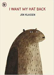 I want my hat back / Jon Klassen | Klassen, Jon. Auteur
