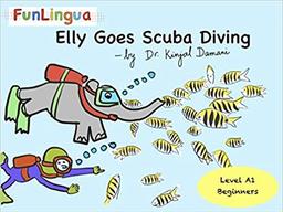 Elly goes scuba diving / Dr Kinjal Damani | Kinjal Damani. Auteur