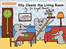 Elly cleans the living room / Dr Kinjal Damani | Kinjal Damani. Auteur