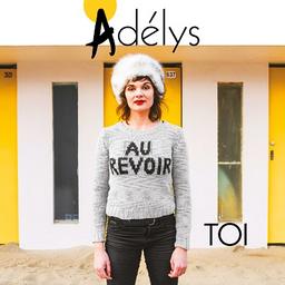 Toi / Adélys | 