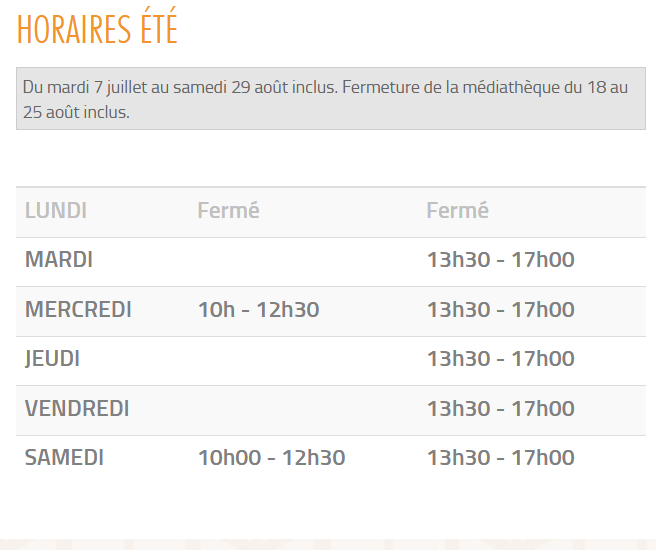 Horaires de votre médiathèque du 7 juillet au 29 août